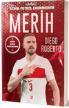 Merih Demiral - Benim Futbol Kahramanım