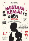 Mustafa Kemal ve Ben Aramızda