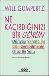 Ne Kaçırdığınızı Bir Görün