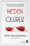 Neden Ölürüz