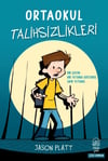 Ortaokul Talihsizlikleri