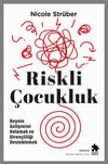 Riskli Çocukluk