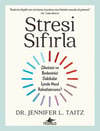 Stresi Sıfırla - Zihninizi ve Bedeninizi Dakikalar İçinde Nasıl Rahatlatırsınız?