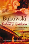 Tales of Ordinary Madness
