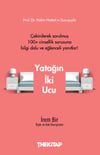 Yatağın İki Ucu