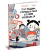 Yedi Yaşıma Girmeden Önce Bilmem Gerekenler