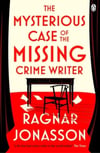 ysterious Case of the Missing Crime Writer PB