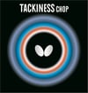 BUTTERFLY TACKINESS CHOP RAKET LASTİĞİ