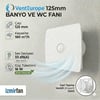 VenteuropeFine 125 Bd 12.5 Luk Sessiz Banyo Ve Tuvalet Aspiratörü Yüksek Emişli Havalandırma 125MM