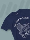  See You In Court  T-Shirt