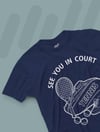  See You In Court  T-Shirt