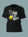 Game Set Match T-Shirt