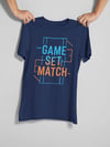 Game Set Match T-shirt