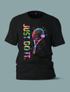 Just Do It T-shirt