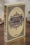 Faziletli ve Şifalı Dualar