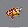 ESP12 I Don't Do Drugs Yazili Cizgi Roman Efekti Etiketi