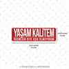 ESP44 V3 Yasam Kalitem Dusmesin Yazili Etiket