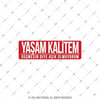 ESP44 V3 Yasam Kalitem Dusmesin Yazili Etiket