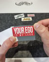 ESP46 V3 Your Ego is my Lego Yazili Etiket