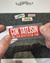 ESP52 V3 Cok Tatlisin Yazili Etiket