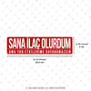 ESP72  İlaç Olurdum