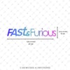 LMT43 Mavi Mor Renk Geçişli Fast and Furious Yazılı Etiket