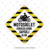 WRN38 Reflektif Motosiklet Suruculerine Saygili Olun