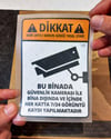 WRN45 Dikkat Binada Güvenlik Kamerası Var (Yasal Uyarı)