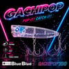GACHIPOP 100 POPPER 26G #05