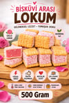 (500 Gr) Güllü Lokmalık Mini Bisküvili Arası Kıstırma Lokum Hediyelik Tatlı Atıştırmalık