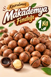 Kavrulmuş Makademya Fındığı 1 KG