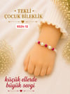 Çocuk Bileklik Dağıtmalık Uygun