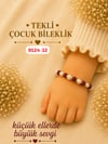 Çocuk Bileklik Dağıtmalık Uygun