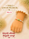 Çocuk Bileklik Dağıtmalık Uygun