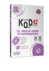 8.Sınıf T.C.İnkılap Tarihi Ve Atatürkçülük Kod42 Deneme