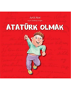 Atatürk Olmak-Aytül Akal