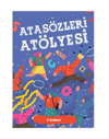 Atölye - Atasözü Atölyesi-Tudem Yazı Kurulu