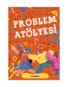 Atölye- Problem Atölyesi-Tudem Yazı Kurulu