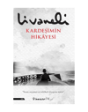 KARDEŞİMİN HİKAYESİ / İNKILAP