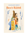 Kora İle Kelebek-Hanzade Servi