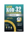 Lgs Türkçe Kod 32-Haftalık Denemeler