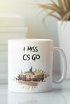 I MISS CS:GO - Kupa Bardak