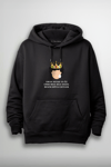 Prens Dizi Baskılı Unisex Hoodie - Aman Neyse Ya Üf Umrumda Bile Değil Benim Böyle Şeyler
