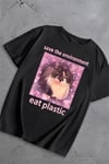 Siyah Eat Plastic Cat Memae Unisex T-Shirt