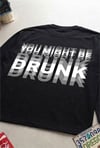 Siyah ''You Might Be Drunk'' Sırt Baskılı Y2K Crop Sweatshirt