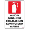 SÖNSAN UYARI LEVHALARI ''YANGIN SÖNDÜRME ….'' PVC 25*35