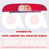 Fiat Doblo Sol Stop Lambası CERKEZ