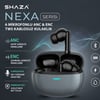 Shaza Nexa Serisi 6 Mikrofonlu ANC ve ENC Özellikli TWS Kablosuz Kulaklık