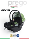Prego Axis Ana Kucağı Puseti Taşıma Oto Koltuğu Yeşil