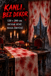 Kanlı Bez Dekor 120x200 cm Halloween Masa Örtüsü Duvar Süsü Cadılar Bayramı Korku Parti Aksesuarı